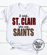 Load image into Gallery viewer, I Say...You Say Adult Tee (Any Team)
